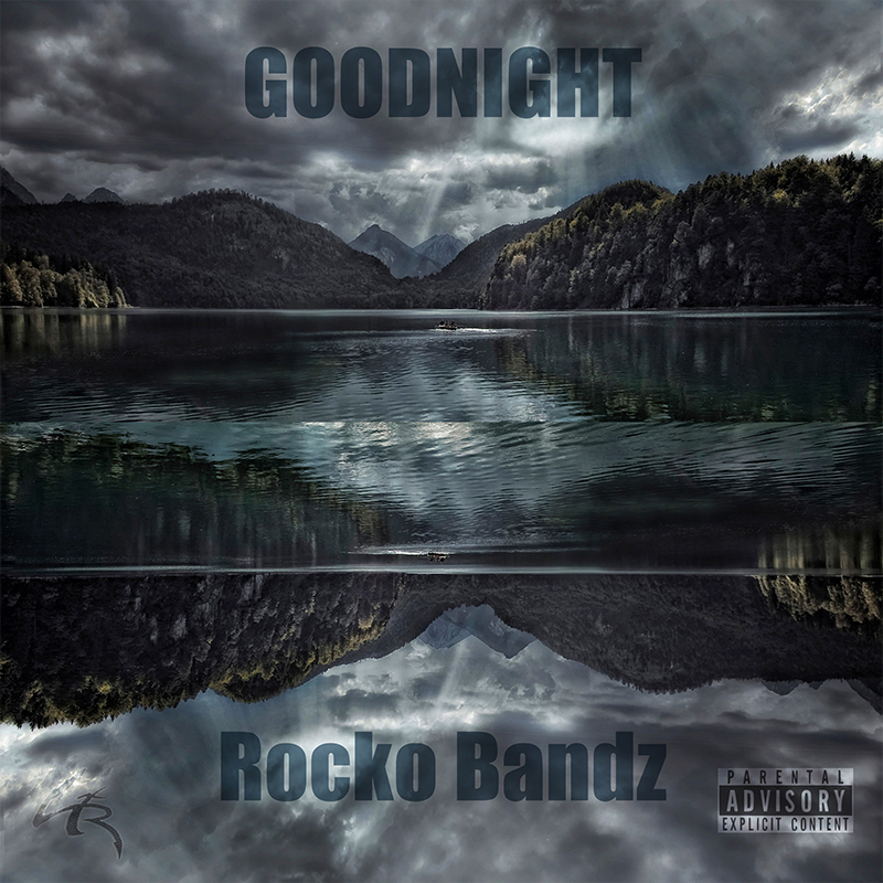 Rocko Bandz - Goodnight